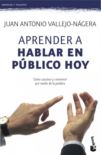 Imagen de archivo de APRENDER A HABLAR EN PUBLICO HOY a la venta por KALAMO LIBROS, S.L.