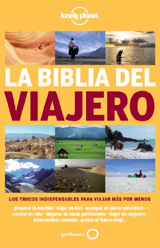 Beispielbild fr Lonely Planet La biblia del Viajero zum Verkauf von medimops