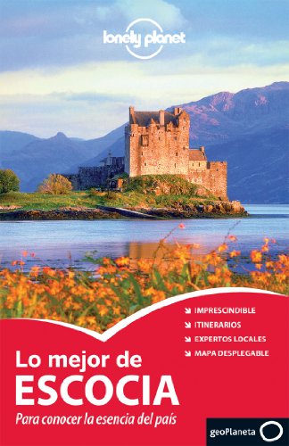 Stock image for Lonely Planet Lo Mejor de Escocia [With Map] for sale by ThriftBooks-Dallas