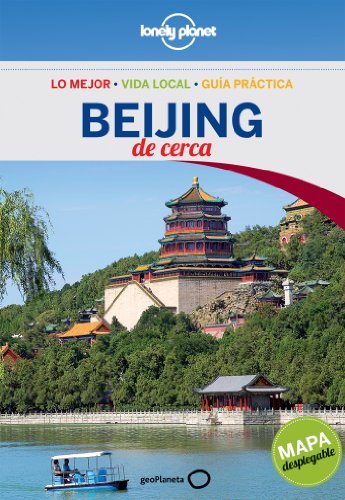 Beijing De cerca 1 (Lonely Planet) (Spanish Edition) (9788408118169) by Eimer, David