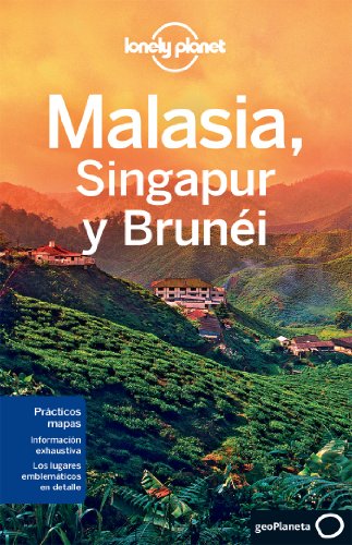 Beispielbild fr Lonely Planet Malasia, Singapur y Brunei (Travel Guide) (Spanish Edition) zum Verkauf von Iridium_Books