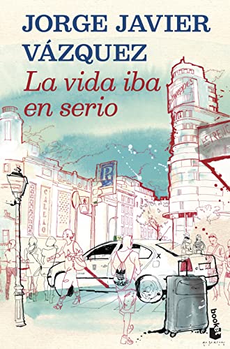 Stock image for La vida iba en serio (Novela y Relatos) for sale by medimops