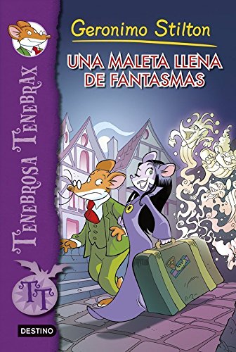 Stock image for Una maleta llena de fantasmas : Tenebrosa Tenebrax 6 for sale by Better World Books: West
