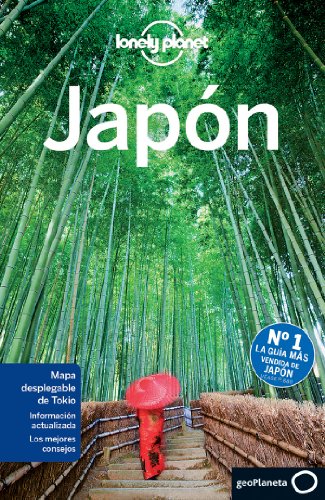 Lonely Planet Japon (Travel Guide) (Spanish Edition) - Lonely Planet; Rowthorn, Chris; Bender, Andrew; Crawford, Laura; Holden, Trent; McLachlan, Craig; Milner, Rebecca; Morgan, Kate; Walker, Benedict; Yanagihara, Wendy