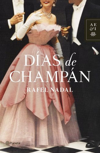Stock image for Dias de Champan for sale by Librera 7 Colores