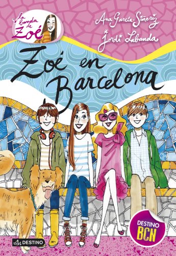 Stock image for Zo en Barcelona: La Banda de Zo 7 (Spanish Edition) for sale by ThriftBooks-Atlanta