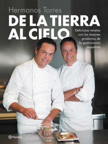 9788408126744: De la tierra al cielo: Deliciosas recetas con los mejores productos de la gastronoma espaola (Planeta Cocina)