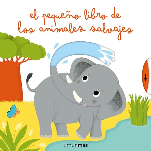 Imagen de archivo de EL PEQUEO LIBRO DE LOS ANIMALES SALVAJES a la venta por Siglo Actual libros