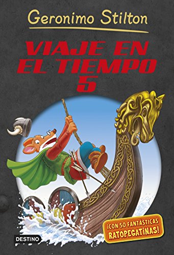 Stock image for Viaje en el tiempo 5 (Libros especiales de Geronimo Stilton, Band 2) for sale by medimops