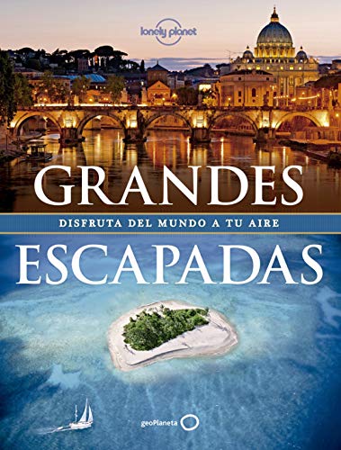 9788408128250: Lonely Planet Grandes Escapadas