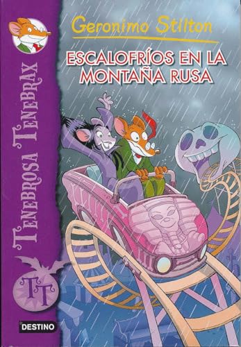 Stock image for Escalofr�os en la monta�a rusa: Tenebrosa Tenebrax 7 (Creepella Von Cacklefur, 7) (Spanish Edition) for sale by Wonder Book