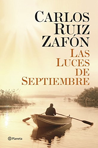 Imagen de archivo de Las Luces de Septiembre Ruiz Zafn, Carlos a la venta por Iridium_Books