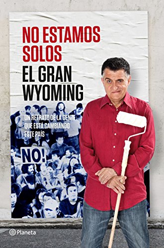 Stock image for No estamos solos : un retrato de gente que está cambiando este pas for sale by WorldofBooks