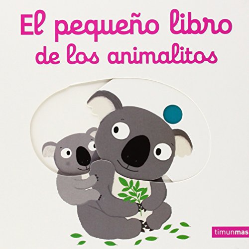 Stock image for EL PEQUEO LIBRO DE LOS ANIMALITOS for sale by KALAMO LIBROS, S.L.