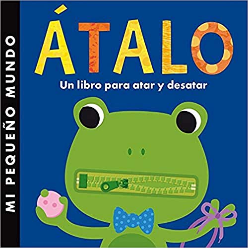 9788408134930: talo: Un libro para atar y desatar (Mi primer libro de...)