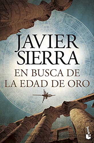 9788408135845: En busca de la Edad de Oro (Biblioteca Javier Sierra)