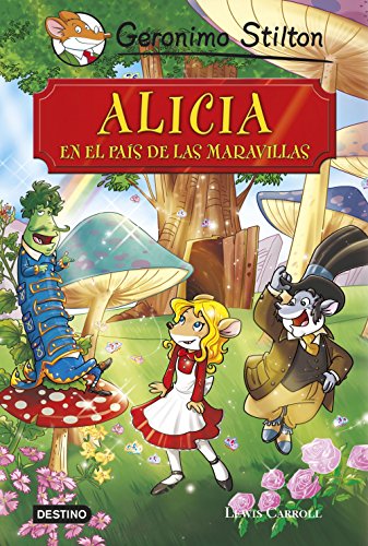 9788408136873: Alicia en el pas de las maravillas: Grandes Historias (Grandes historias Stilton)