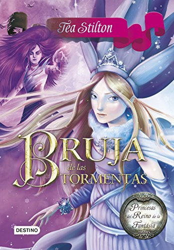 Imagen de archivo de Bruja de las tormentas: Princesas del Reino de la Fantasa 10 a la venta por medimops