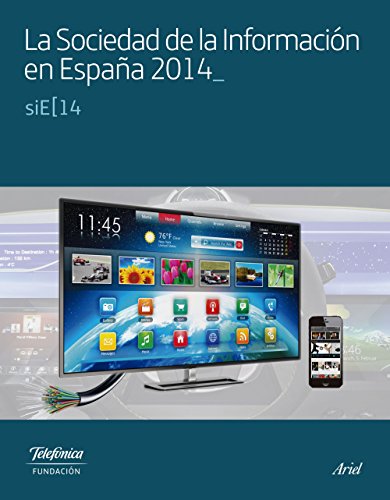 Stock image for La Sociedad de la Informacin en Espaa 2014. SIE[14 for sale by Librera Dilogo