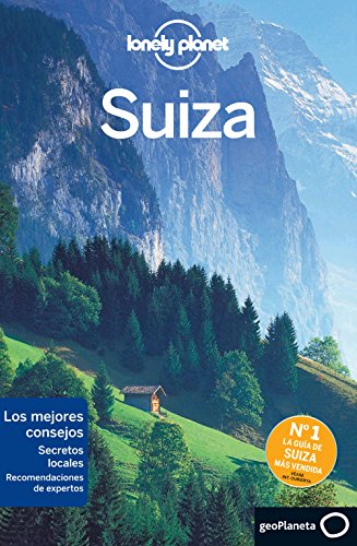 Beispielbild fr Lonely Planet Suiza (Travel Guide) (SLonely Planet; Williams, Nicola; zum Verkauf von Iridium_Books