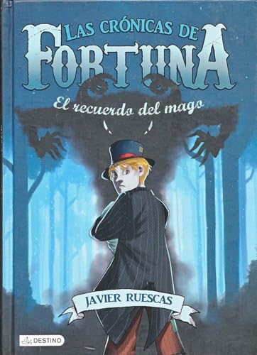 Stock image for El recuerdo del mago: Las Crnicas de Fortuna 2 (Las Cronicas De Fortuna) (Spanish Edition) for sale by GF Books, Inc.