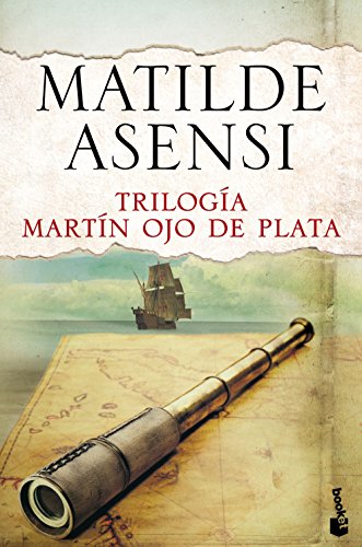 9788408144120: Triloga Martn Ojo de Plata (Biblioteca Matilde Asensi)