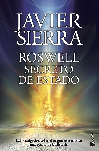 9788408144601: Roswell. Secreto de Estado (Biblioteca Javier Sierra)