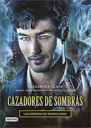 9788408145257: Cazadores de sombras. Las Crnicas de Magnus Bane (La Isla del Tiempo Plus)