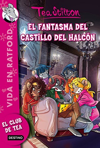 Imagen de archivo de El Fantasma Del Castillo Del Halcn: Vida en Ratford 17 a la venta por Hamelyn