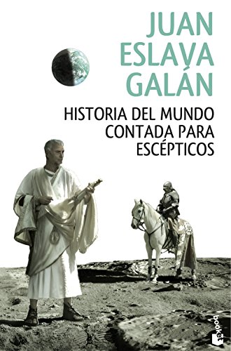 9788408146858: Historia del mundo contada para escpticos (Coleccin Especial)