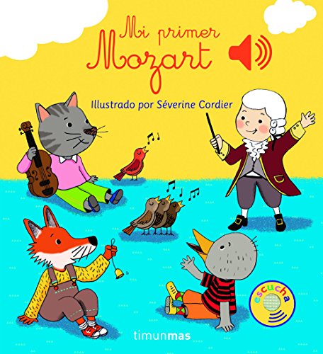 Imagen de archivo de Mi primer Mozart a la venta por Librairie Th  la page