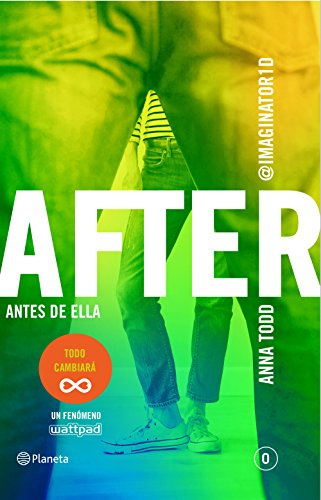 After. Antes de ella (Serie After 0) - Todd, Anna