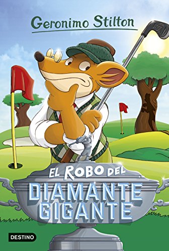 Imagen de archivo de Geronimo Stilton. El robo del diamante gigante a la venta por AG Library