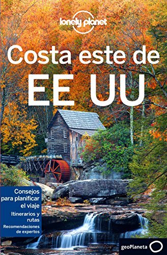 Imagen de archivo de Lonely Planet Costa Este de EEUU (Spanish Edition) a la venta por Irish Booksellers