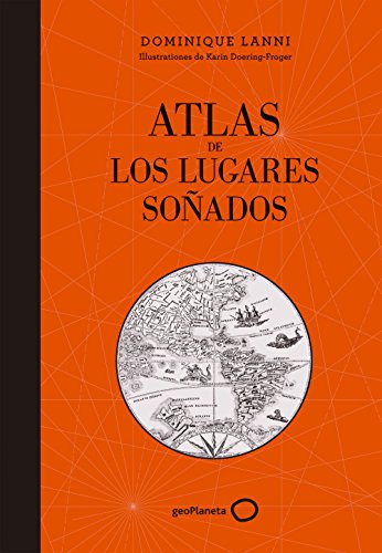 Imagen de archivo de ATLAS DE LOS LUGARES SOADOS a la venta por KALAMO LIBROS, S.L.