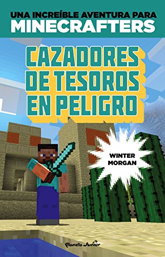 Beispielbild fr Minecraft. Cazadores de tesoros en peligro zum Verkauf von Ammareal