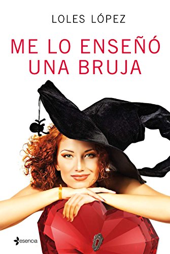 Stock image for ME LO ENSE UNA BRUJA for sale by KALAMO LIBROS, S.L.