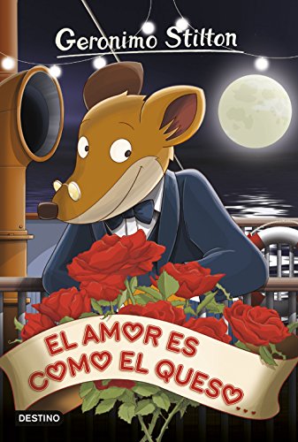 9788408153962: El amor es como el queso: Geronimo Stilton 13