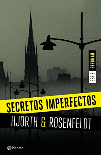 Imagen de archivo de Secretos Imperfectos : Un Nuevo Caso para el Psiclogo Criminal Ms Famoso de Suecia a la venta por Hamelyn