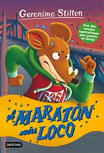 Imagen de archivo de El maratn ms loco: Geronimo Stilton 45 a la venta por Ammareal