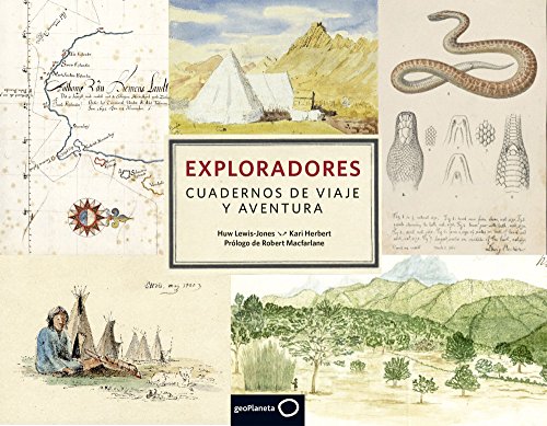 Imagen de archivo de EXPLORADORES: CUADERNOS DE VIAJE Y AVENTURA a la venta por KALAMO LIBROS, S.L.