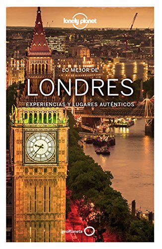 9788408163831: Lo mejor de Londres 4: Experiencias y lugares autnticos (Guas Lo mejor de Ciudad Lonely Planet)