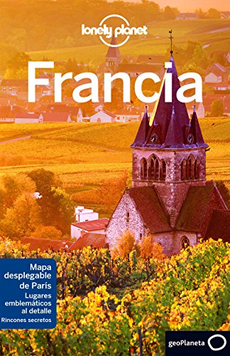 Imagen de archivo de Lonely Planet Francia (Travel Guide) (Spanish Edition) a la venta por Iridium_Books