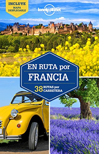 9788408165255: Lonely Planet En ruta por Francia