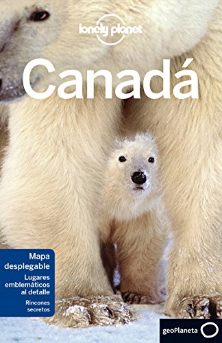 Imagen de archivo de Lonely Planet Canada (Travel Guide) (Spanish Edition) a la venta por Iridium_Books