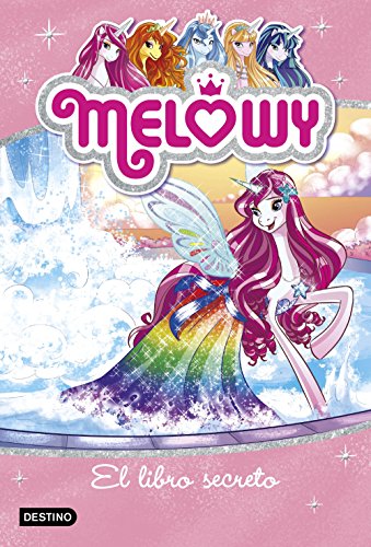 Stock image for Melowy 6. El libro secreto for sale by medimops