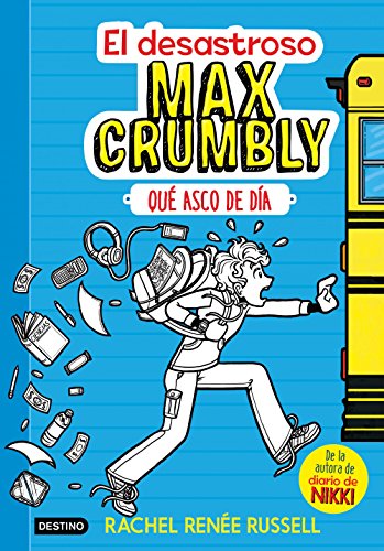 Beispielbild fr El desastroso Max Crumbly. Qu asco de da: Max Crumbly 1 zum Verkauf von Ammareal