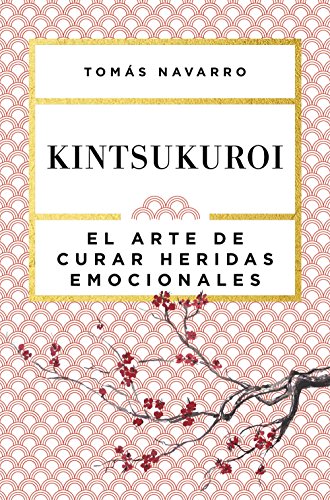 Beispielbild fr Kintsukuroi: el Arte de Curar Heridas Emocionales zum Verkauf von Hamelyn