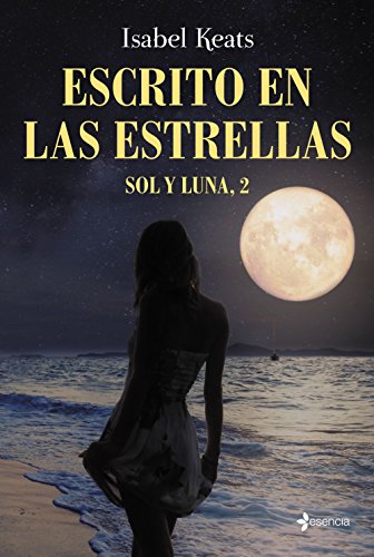 Stock image for Sol y Luna 2. Escrito en las estrellas (Contempornea, Band 3) for sale by medimops