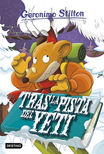 Imagen de archivo de Tras la pista del yeti: Geronimo Stilton 16 a la venta por Ammareal